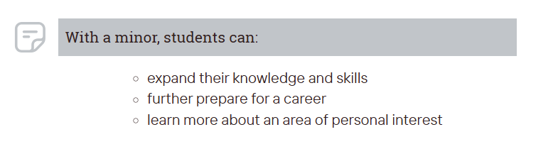 with a minor students can expand knowledge, prepare for career, and learn more about an area of personal interest